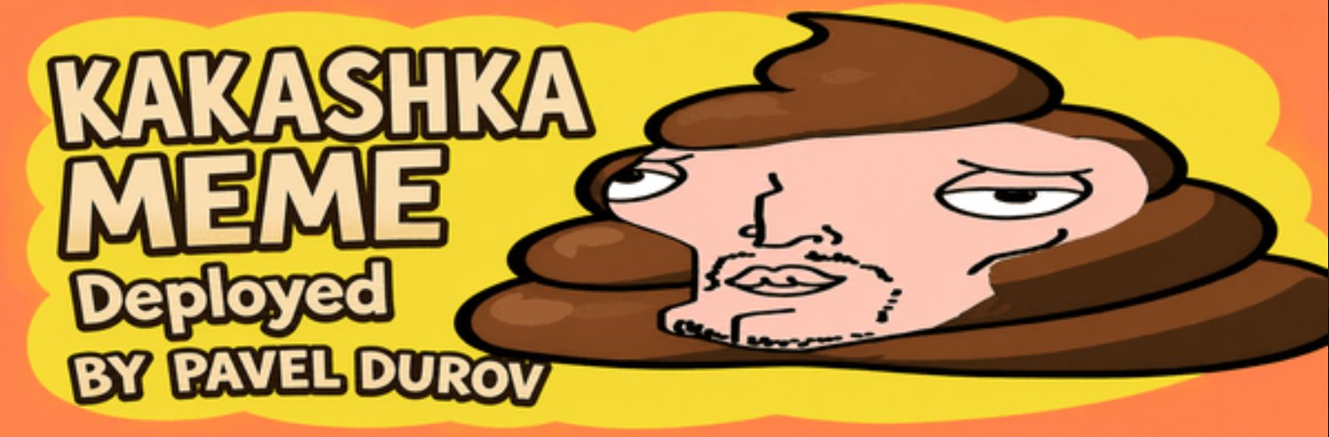 KAKASHKA — Deployed by Pavel Durov